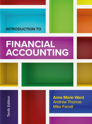 Introduction to Financial Accounting 10e 10th Edition 1526849879 · 9781526849878 By Anne Marie Ward, Andrew Thomas, Mike Farrell © 2024 | Published: March 20, 2024 Introduction to Financial Accounting 10e 10th Edition 1526849879 · 9781526849878 By Anne Marie Ward, Andrew Thomas, Mike Farrell © 2024 | Published: March 20, 2024